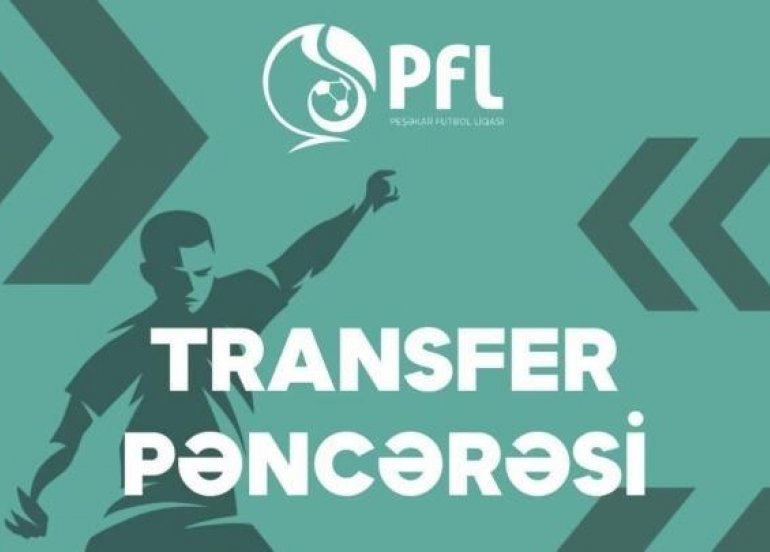 Azərbaycanda qış transfer pəncərəsi açıldı