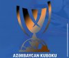 Azərbaycan Kubokunda yarımfinalçılar müəyyənləşib